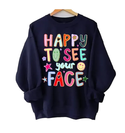 Happy To See Your Face Shirt